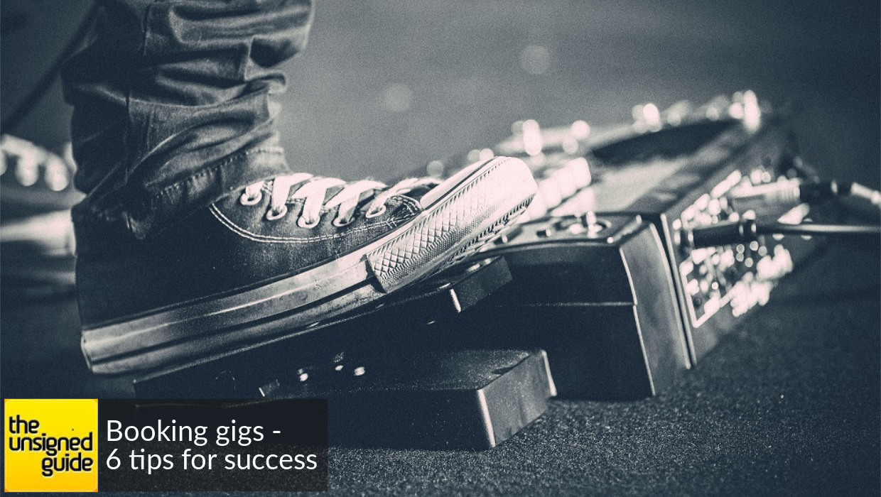 Booking Gigs: Six Tips for Success